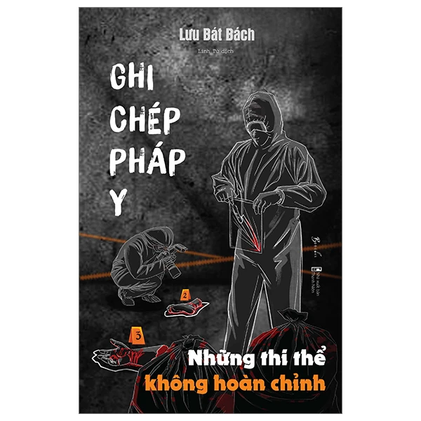 Top 10 sách kinh dị halloween: Ghi Chép Pháp Y - Những Thi Thể Không Hoàn Chỉnh