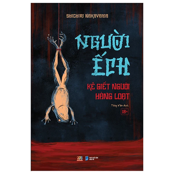Sách trinh thám halloween Người ếch - kẻ giết người hàng loạt Sách trinh thám halloween Người ếch - kẻ giết người hàng loạt