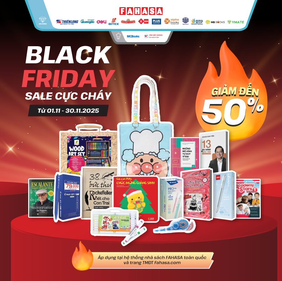 Black Friday Sale Cực Cháy tại FAHASA Black Friday Sale Cực Cháy tại FAHASA