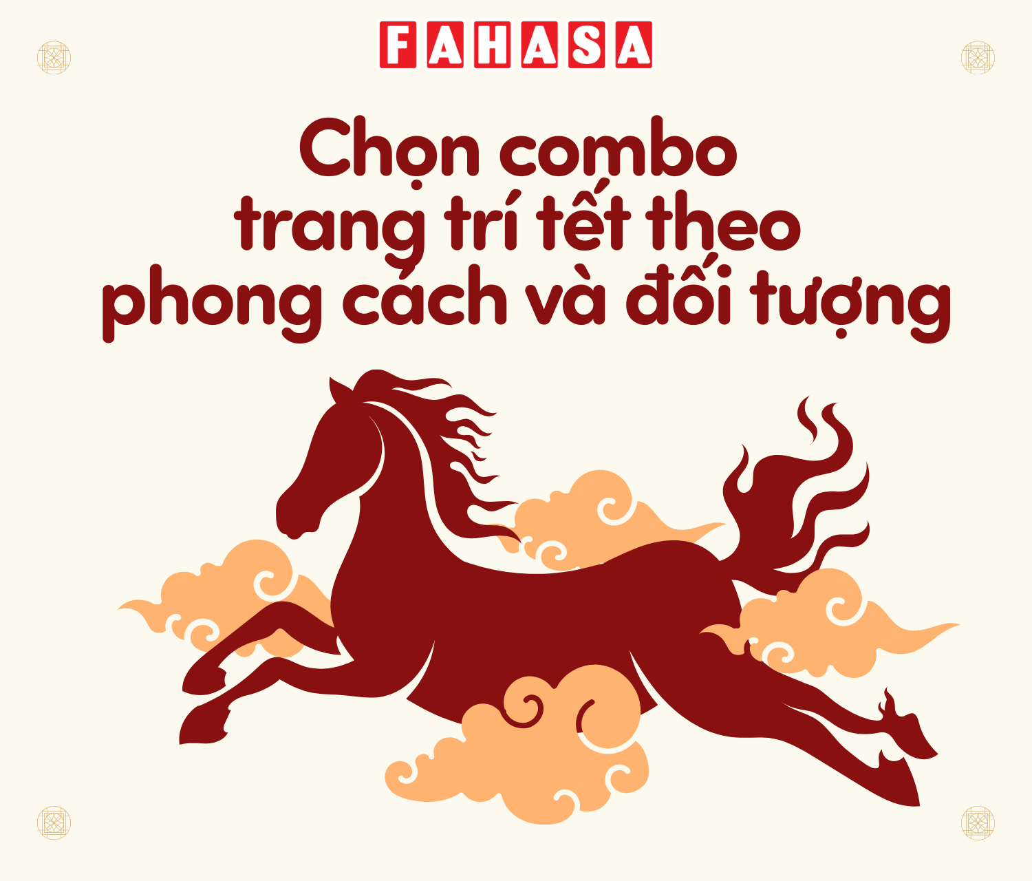 Chọn Combo Trang Trí Tết Theo Phong Cách & Đối Tượng
