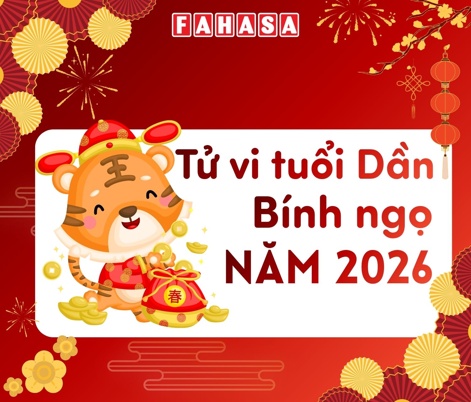 Tổng quan tử vi Tuổi Dần 2026