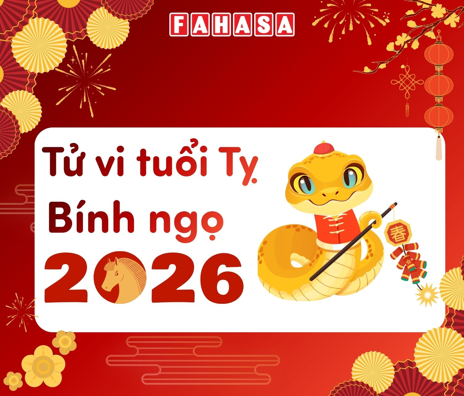 Tử vi tuổi Tỵ năm 2026