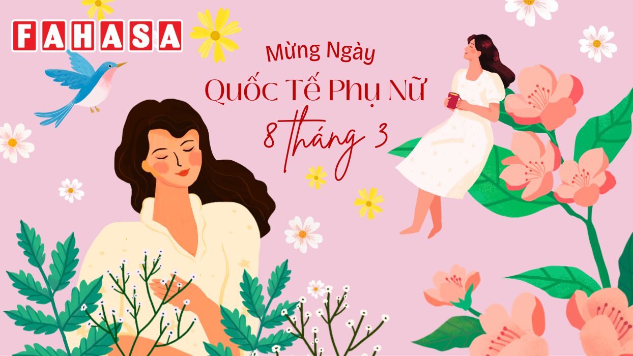 50+ caption, STT chúc mừng 8/3 hài hước, thả thính, ý nghĩa 2026