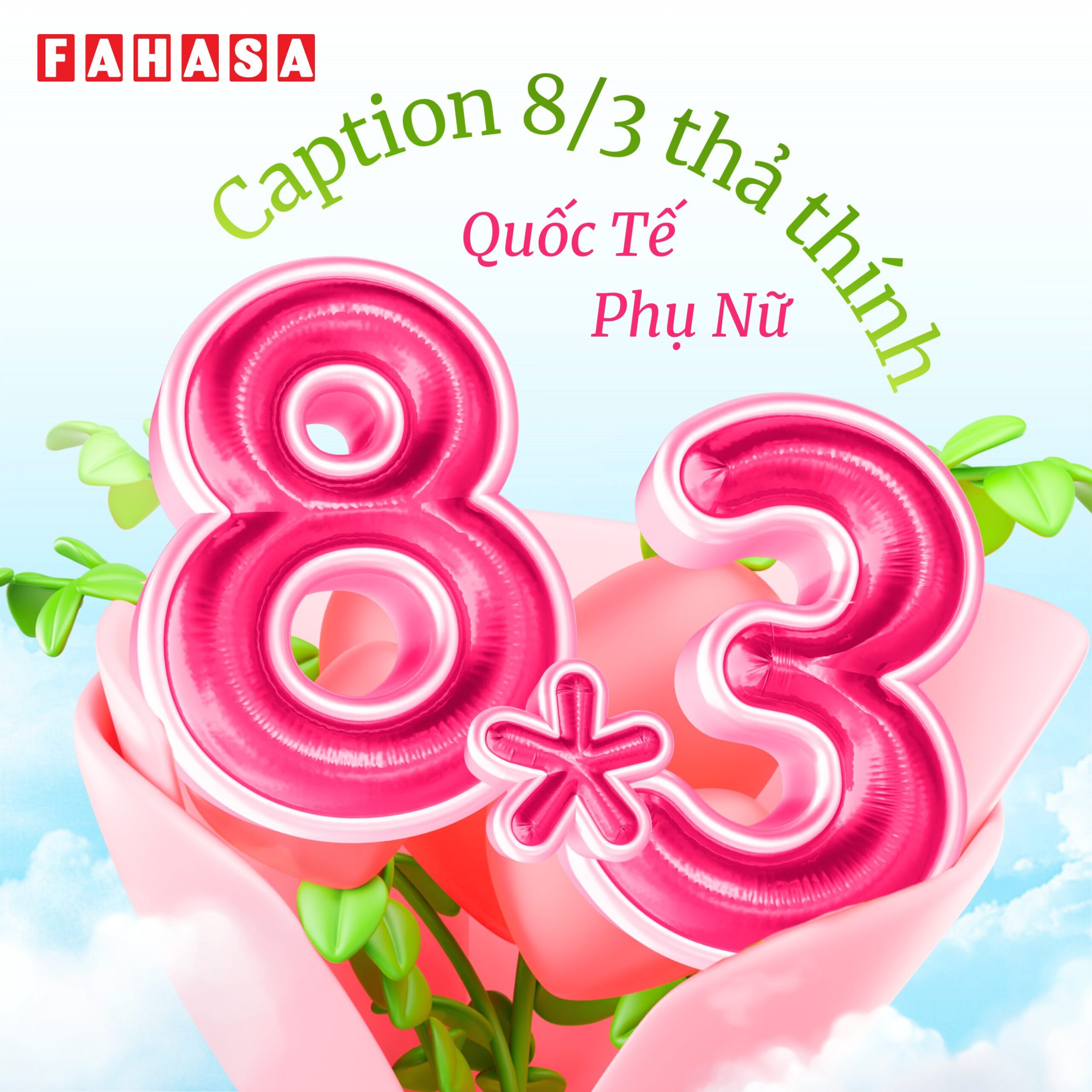 Caption 8/3 thả thính (dễ thương, vừa đủ)