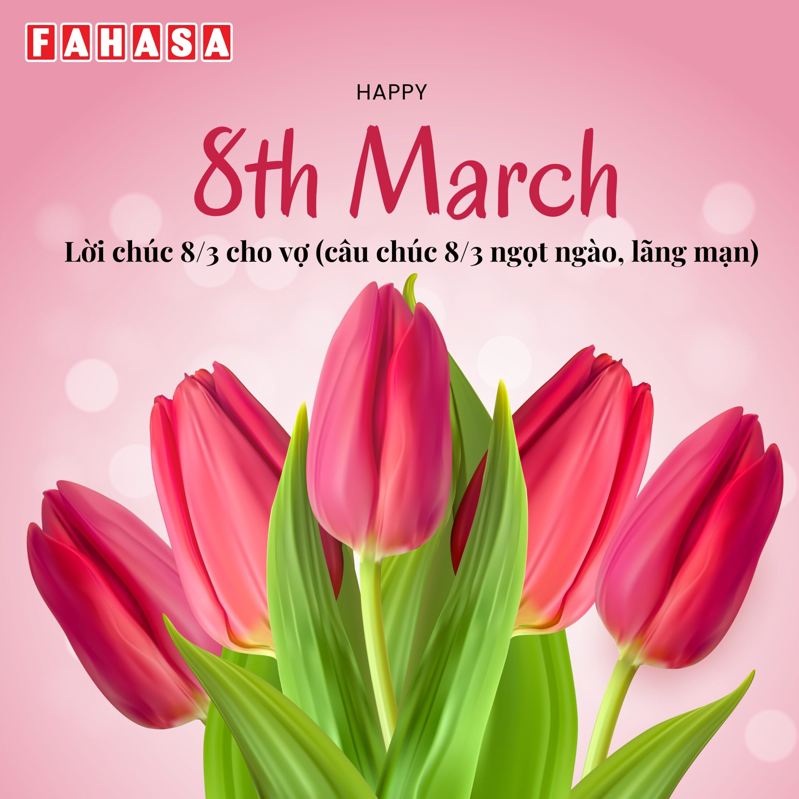 Lời chúc 8/3 cho vợ (câu chúc 83 ngọt ngào, lãng mạn) Lời chúc 8/3 cho vợ (câu chúc 83 ngọt ngào, lãng mạn)