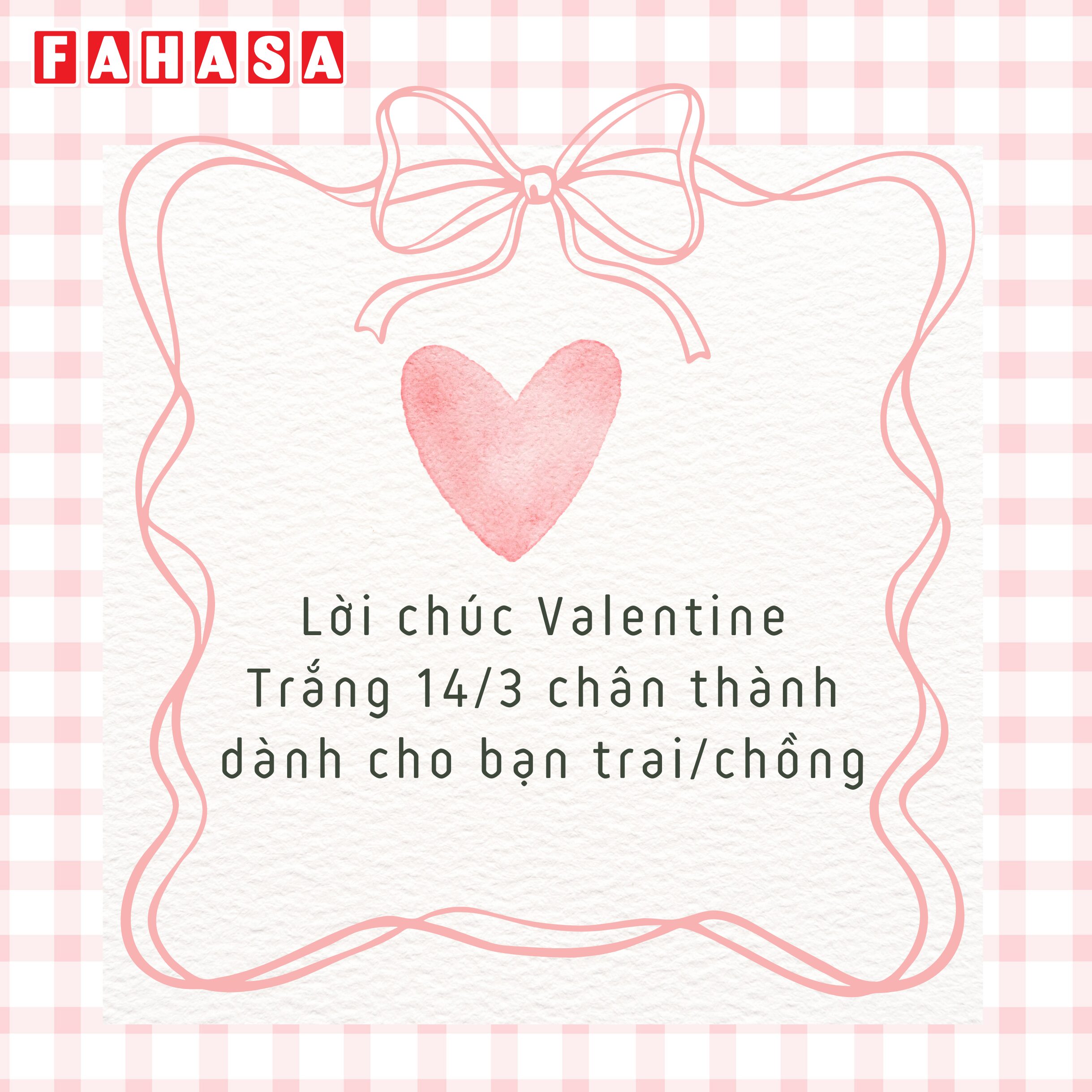 Lời chúc Valentine Trắng 14/3 chân thành dành cho bạn trai/chồng