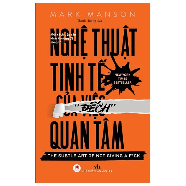 Quốc tế Hạnh phúc đọc sách: Nghệ Thuật Tinh Tế Của Việc Đếch Quan Tâm (Tái Bản 2021)