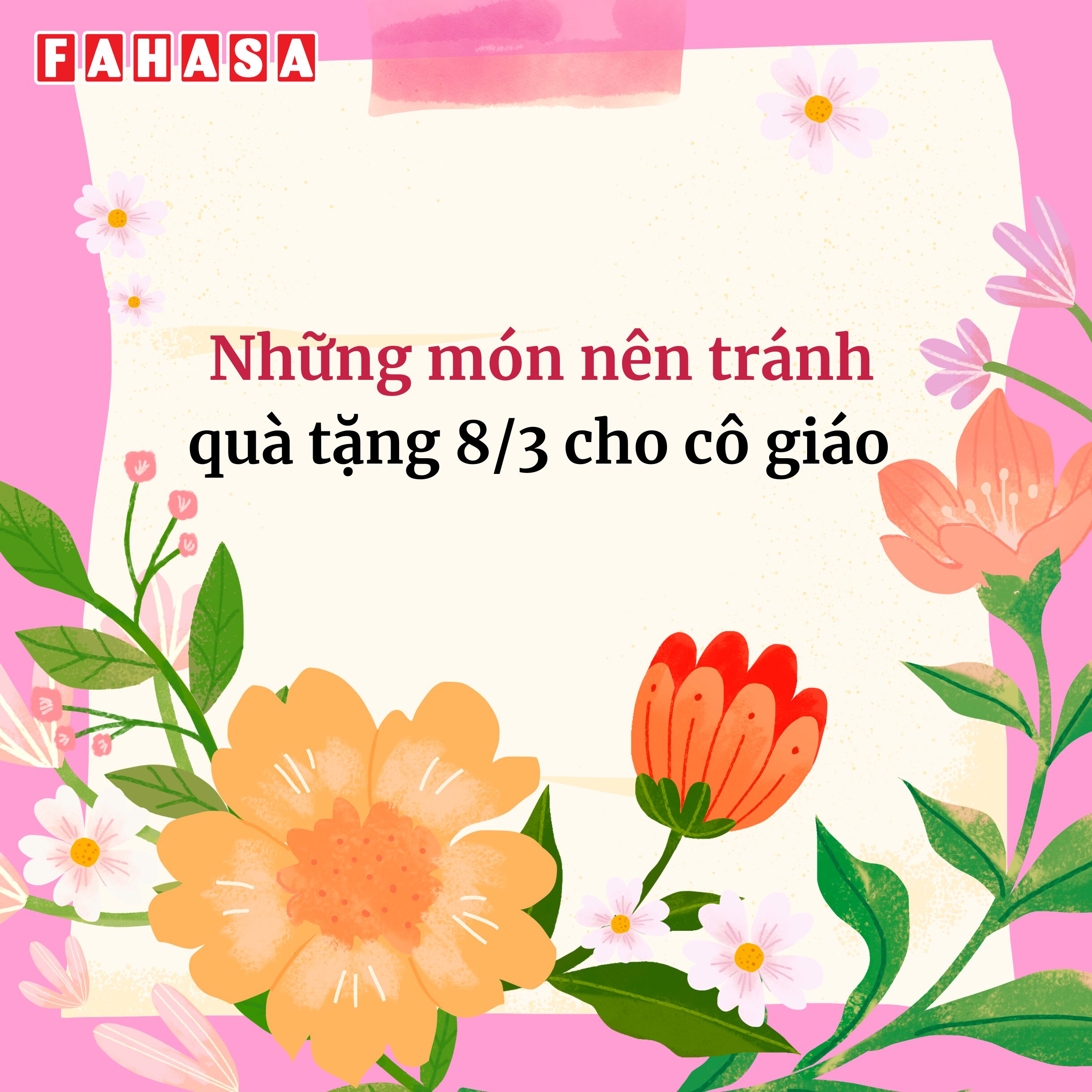 Những món nên tránh tặng quà 8/3 cho cô giáo