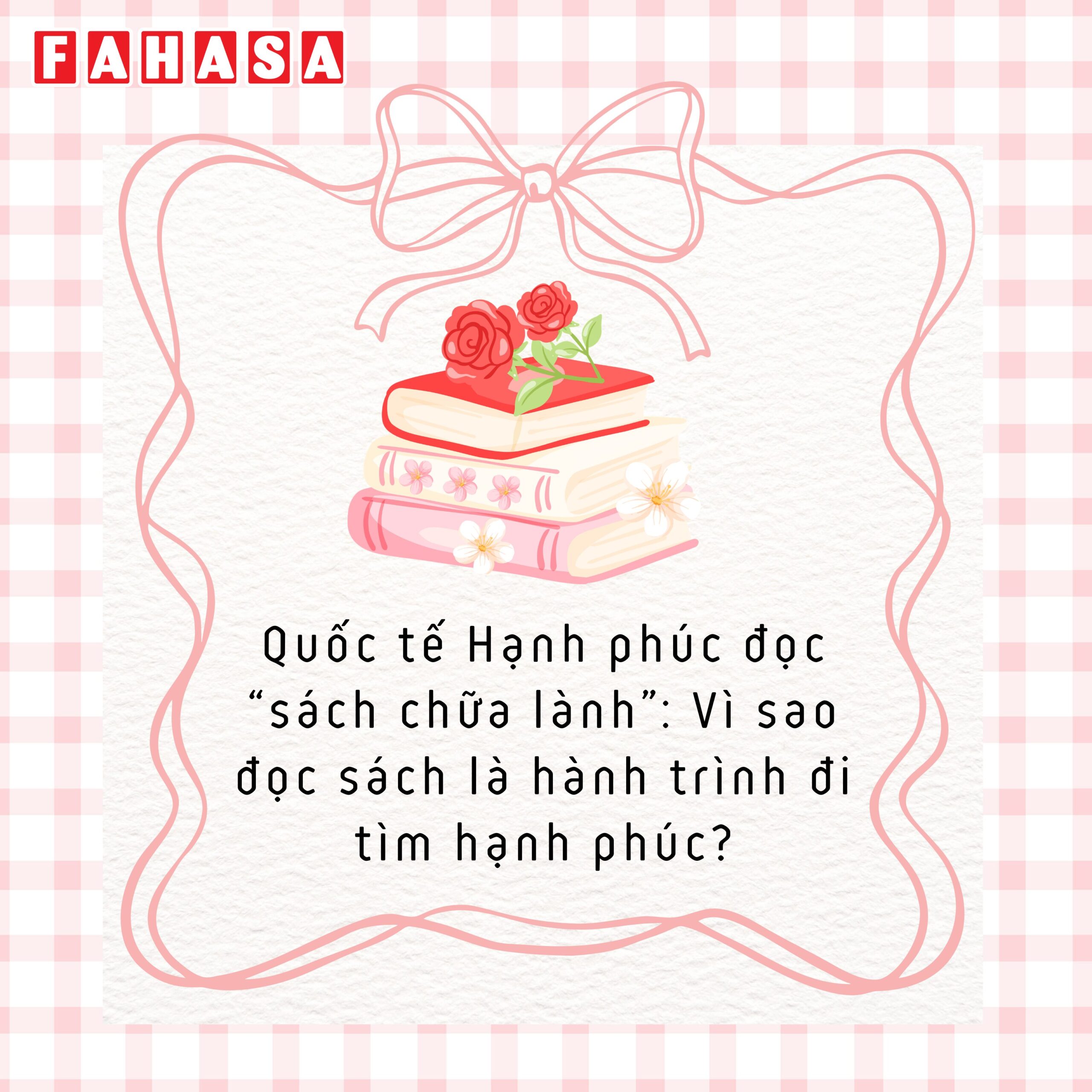 Quốc tế Hạnh phúc đọc “sách chữa lành” Vì sao đọc sách là hành trình đi tìm hạnh phúc