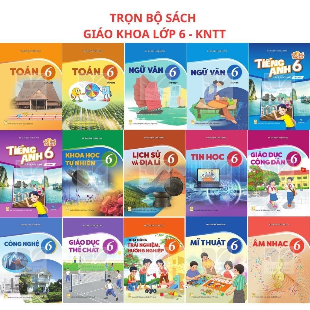 Khám Phá Chi Tiết: 15 Cuốn Sách Bắt Buộc Trong Combo Lớp 6 "Kết Nối Tri Thức"