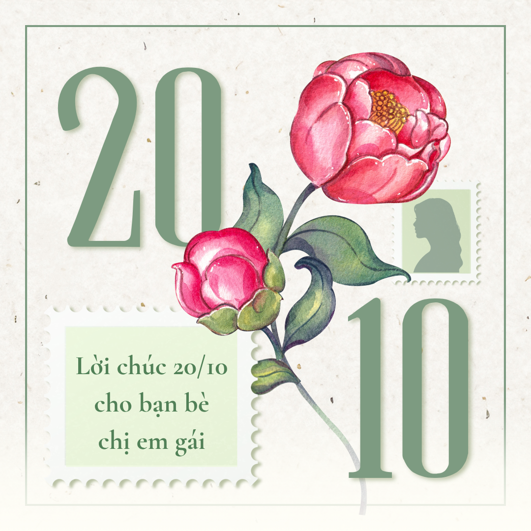 Lời chúc 20/10 cho bạn bè, chị em gái Lời chúc 20/10 cho bạn bè, chị em gái